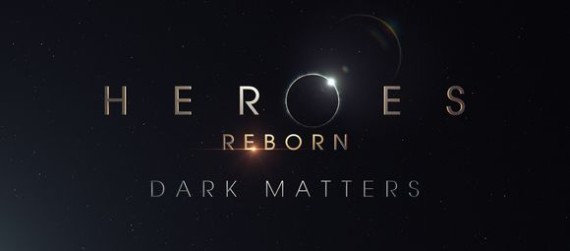 Heroes Reborn - Dark Matters